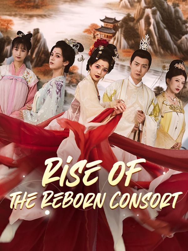 Rise of the Reborn Consort