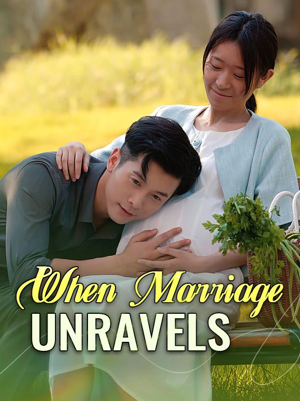 When Marriage Unravels(40集)Rose$Kate$$Samuel$Meyer