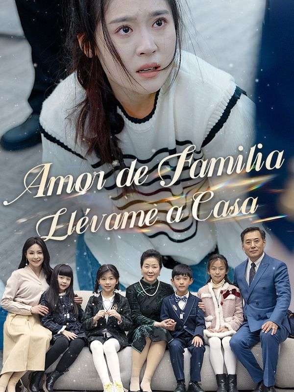 Amor de Familia Llévame a Casa (Doblado)$Grace$Dunn$Ben$Lynn