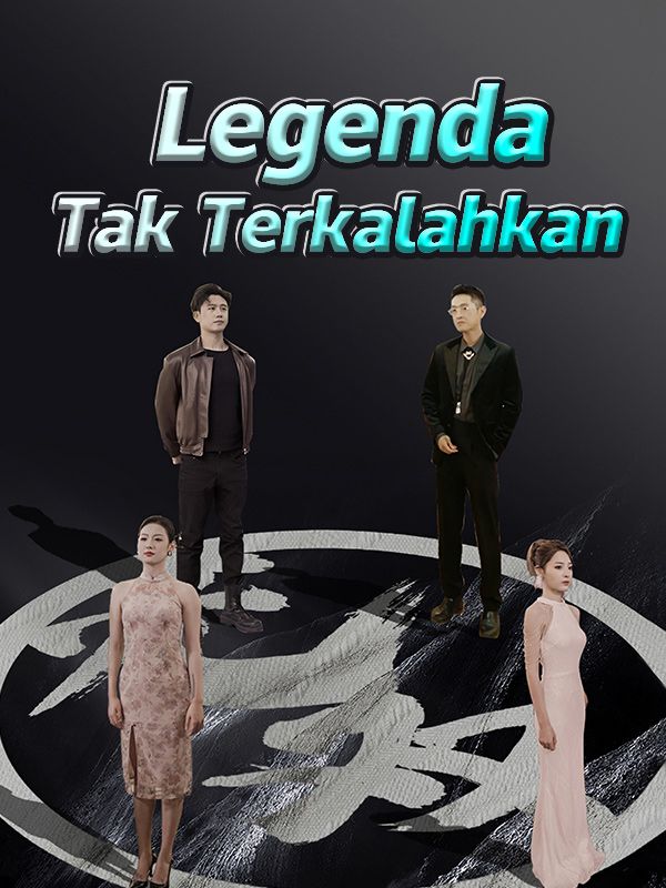 Legenda Tak Terkalahkan (Sulih Suara)$Tyler$$Kaia