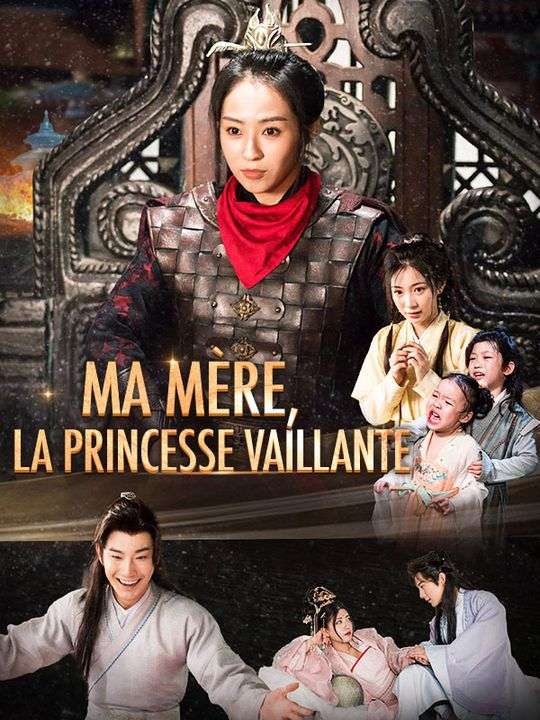 Ma mère, la Princesse Vaillante$Thierry$Bouchard$Ambre$Giroux