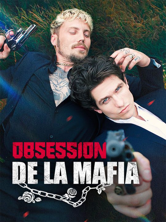 Obsession de la Mafia$Paul$Axel$Charron短剧