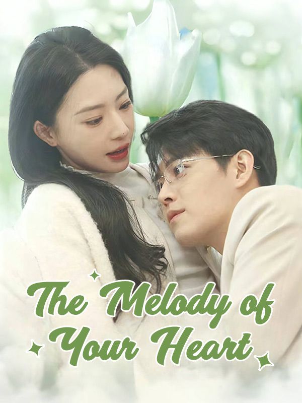 The Melody of Your Heart$Samuel$Heath$$Yuna$Juliana