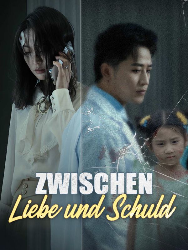 Zwischen Liebe und Schuld$Johanna$Schumacher$$Lukas$Graf