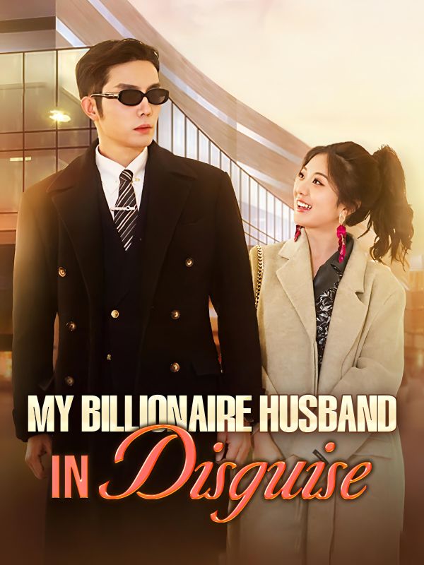 My Billionaire Husband in Disguise$Stanley$Jones$$Yvonne$Quinn