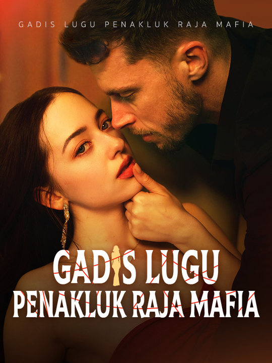 Gadis Lugu Penakluk Raja Mafia(Sulih Suara)$Bella$Karmanto$Damian$Volta