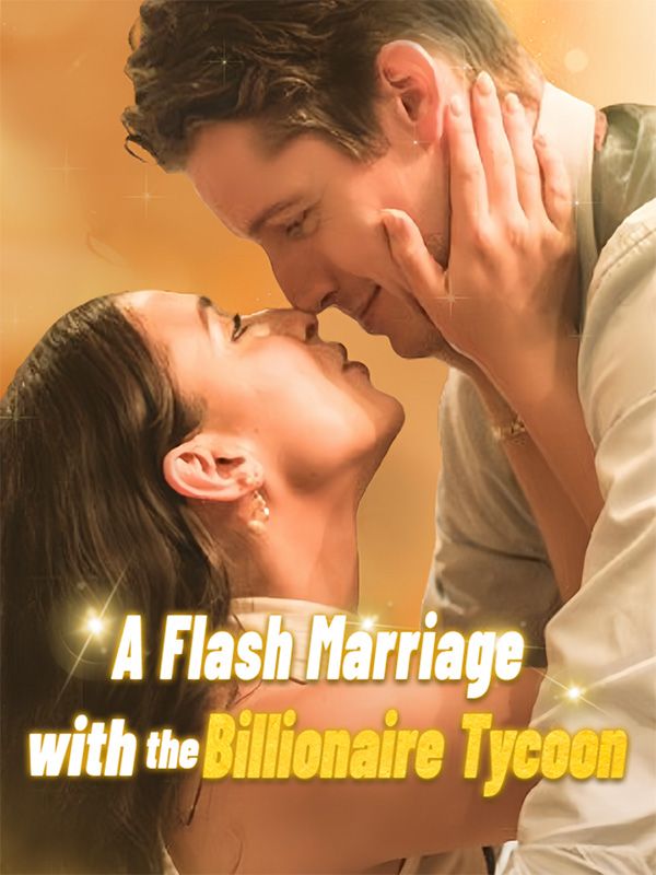 A Flash Marriage with the Billionaire Tycoon$Elise$Lucian