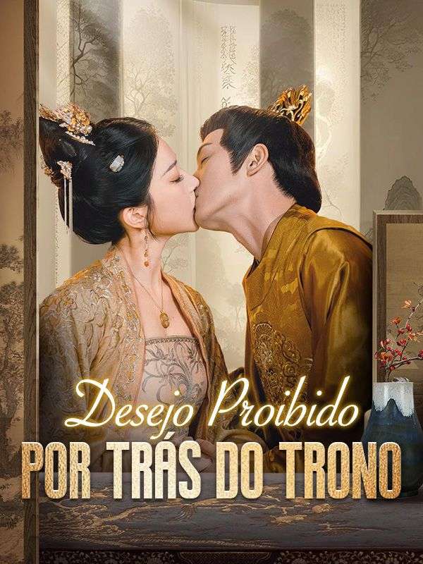 Desejo Proibido por trás do Trono$Gaspar$Queiroz$$Manuela$Cardoso