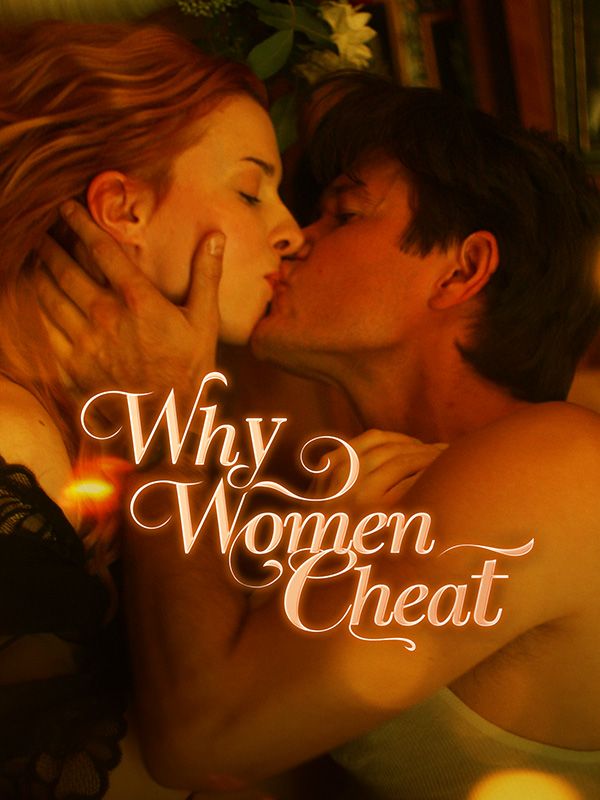 Why Women Cheat