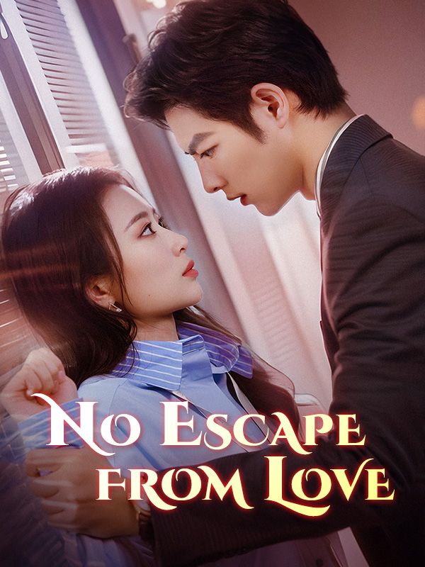 No Escape from Love$John$Wayne$$Nicole$Cloud短剧