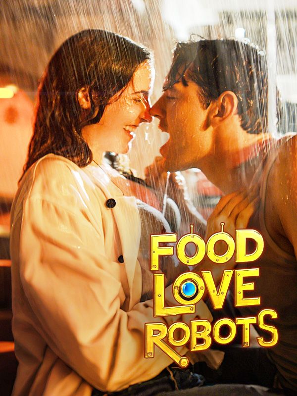 Food, Love, Robots$Elliot$Lily