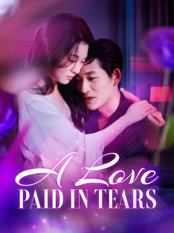 A Love Paid in Tears$Jane$Gray$$Hans$Bale短剧